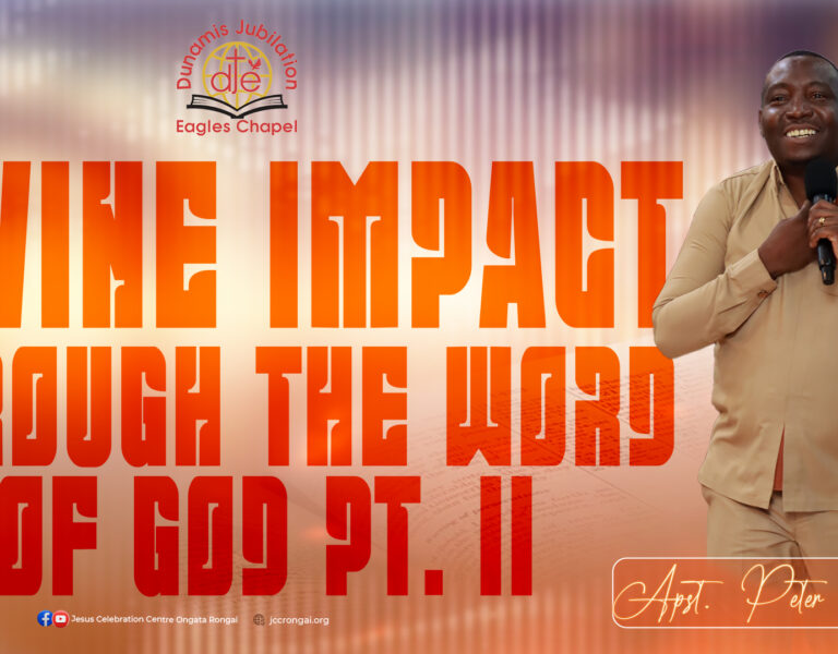 Divine Impact through the Word of God pt. II