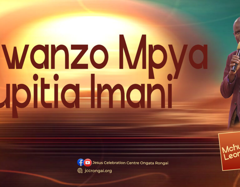 Mwanzo Mpya Kupitia Imani